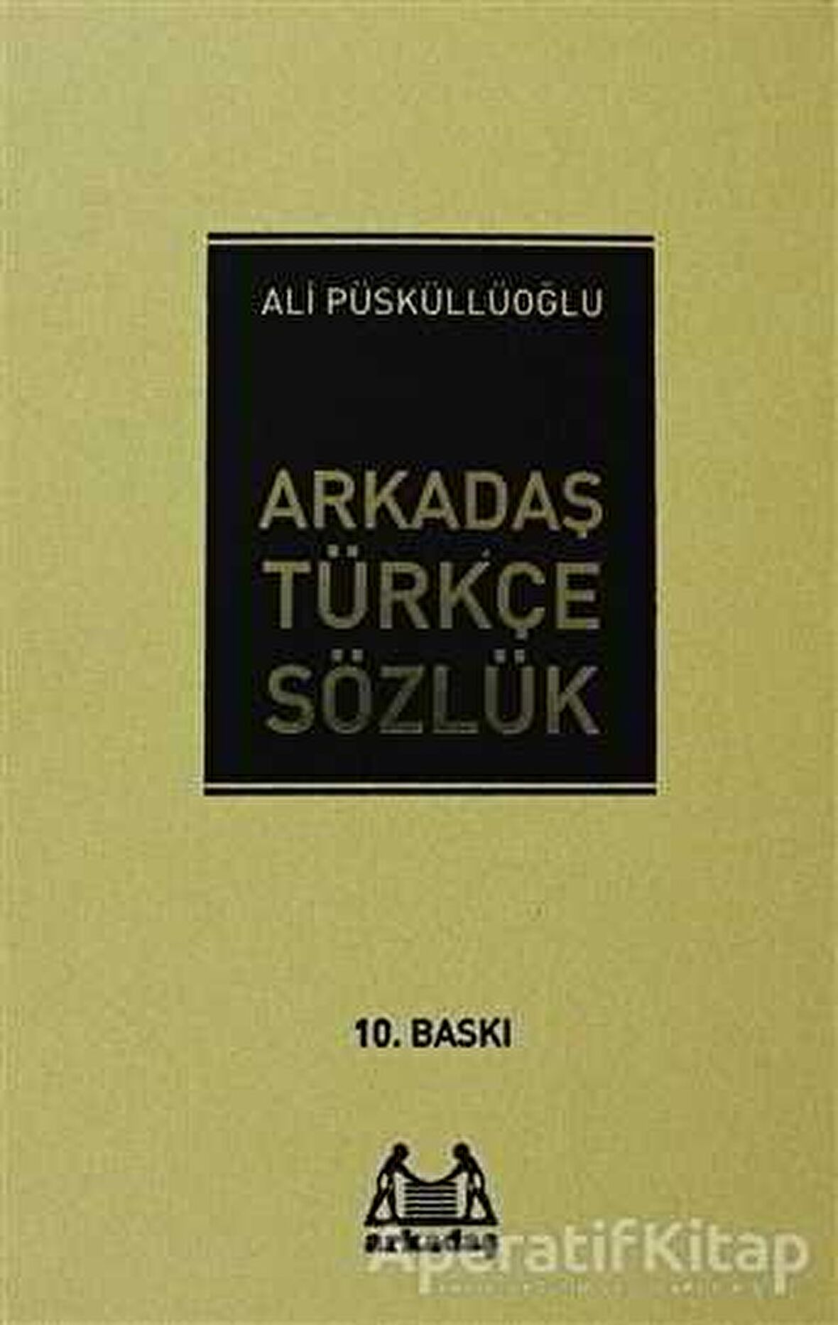 Arkadaş Türkçe Sözlük