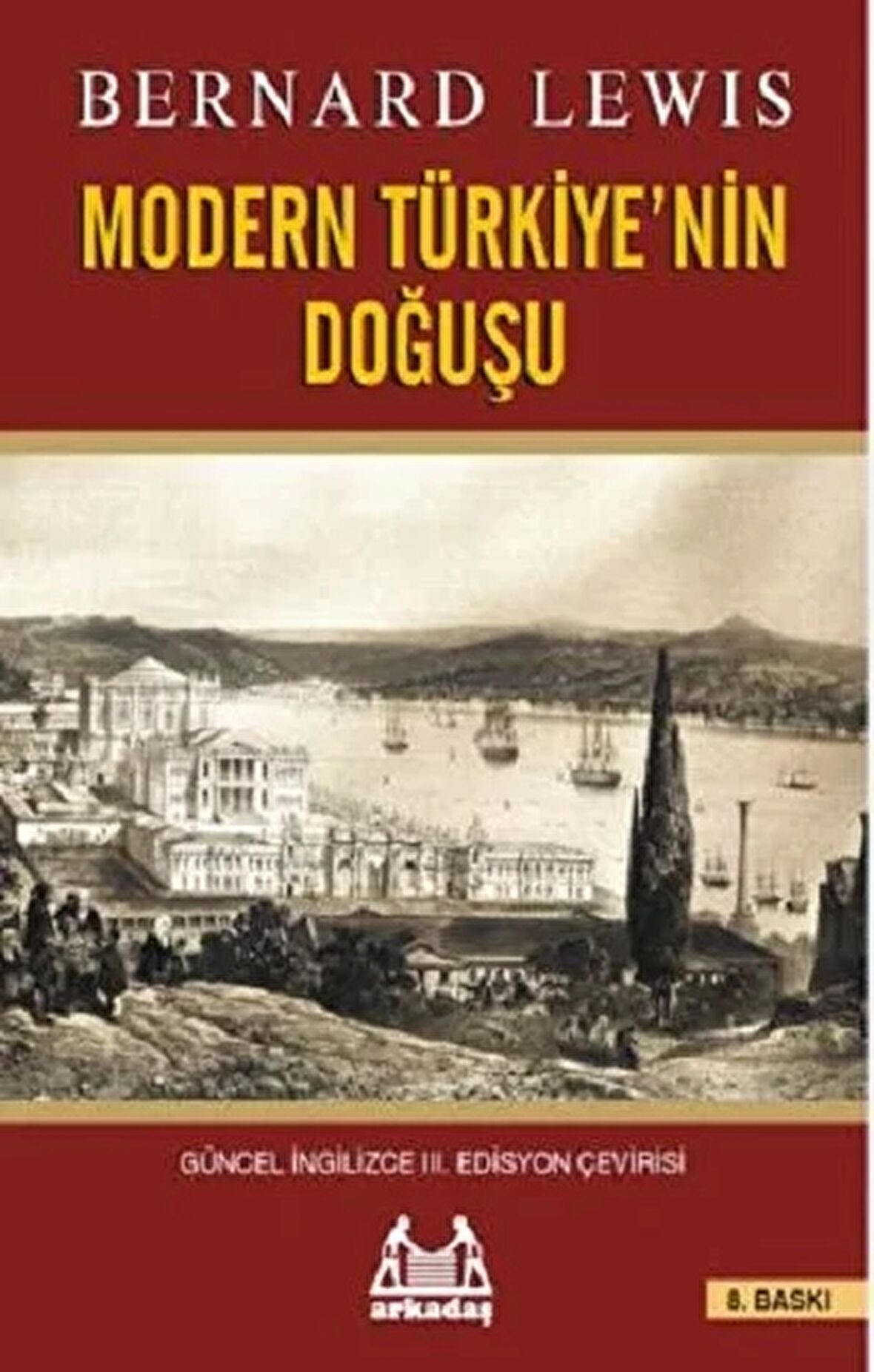 Modern Türkiye’nin Doğuşu