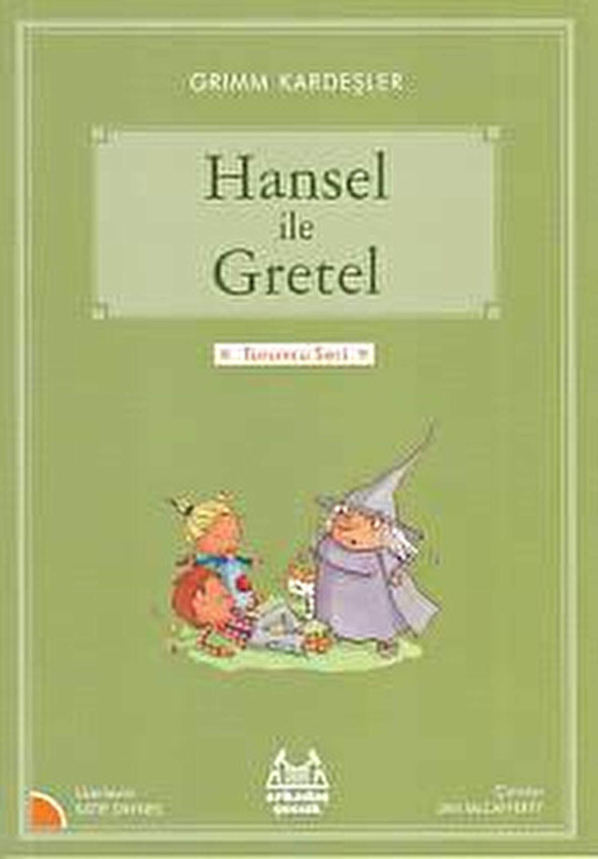 Hansel ile Gretel