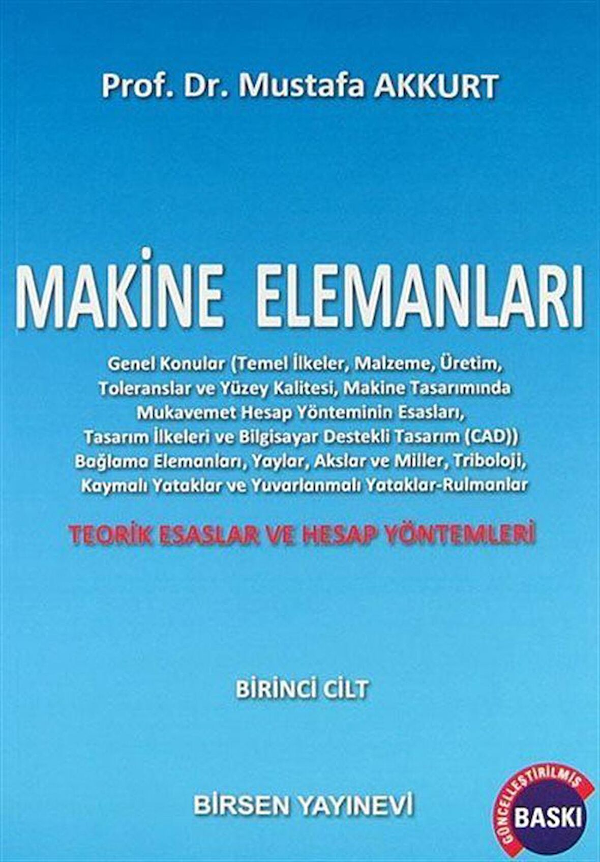 Makine Elemanları Cilt: 1