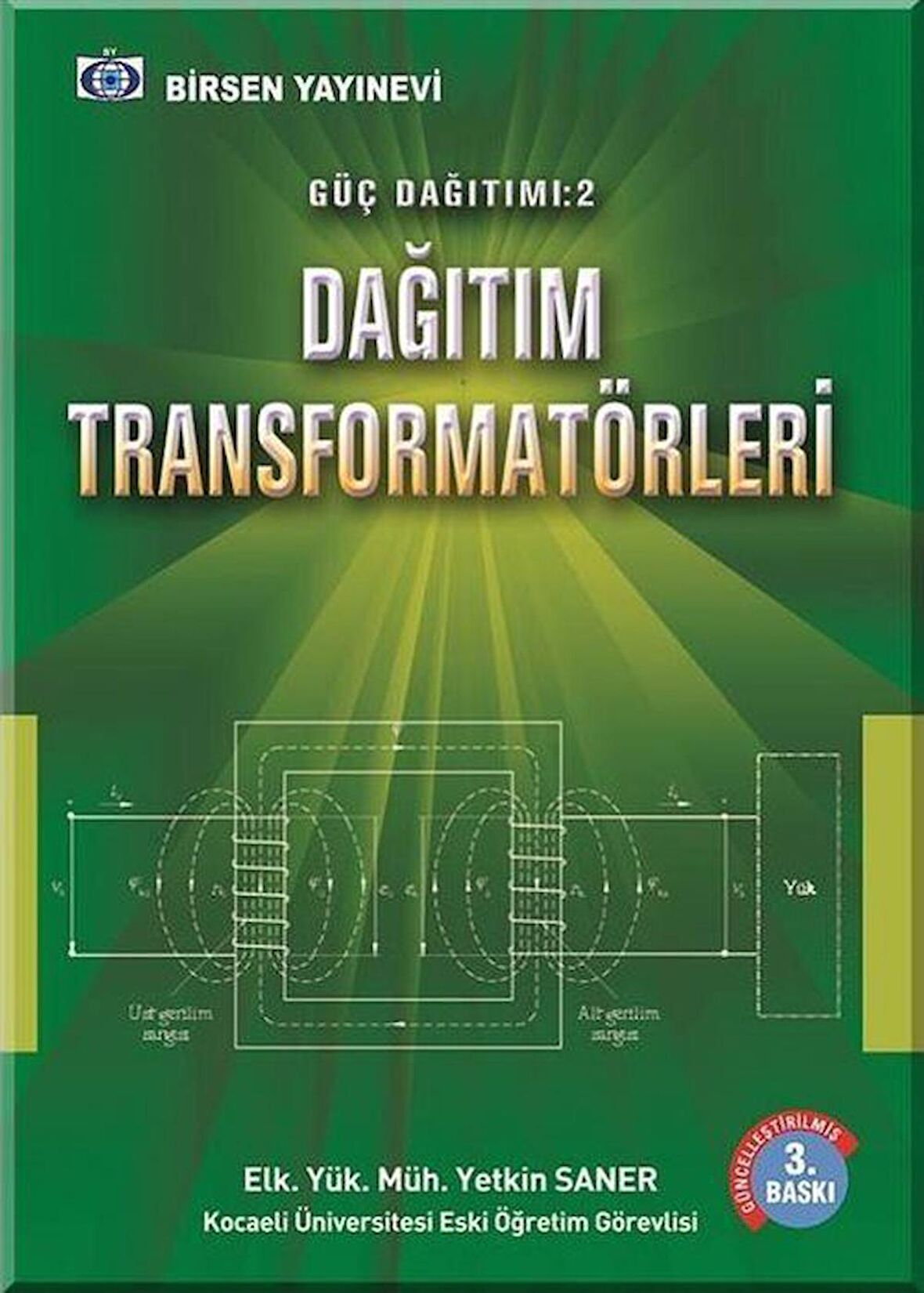 Güç Dağıtımı 2 / Dağıtım Transformatörleri