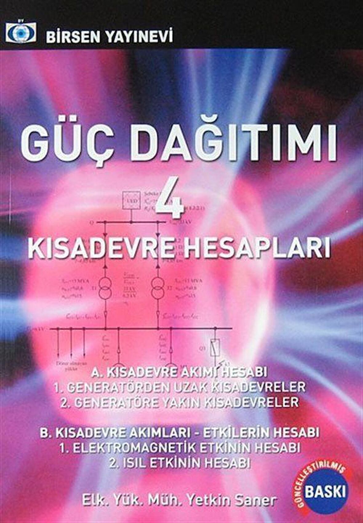 Güç Dağıtımı 4 / Kısa Devre Hesapları