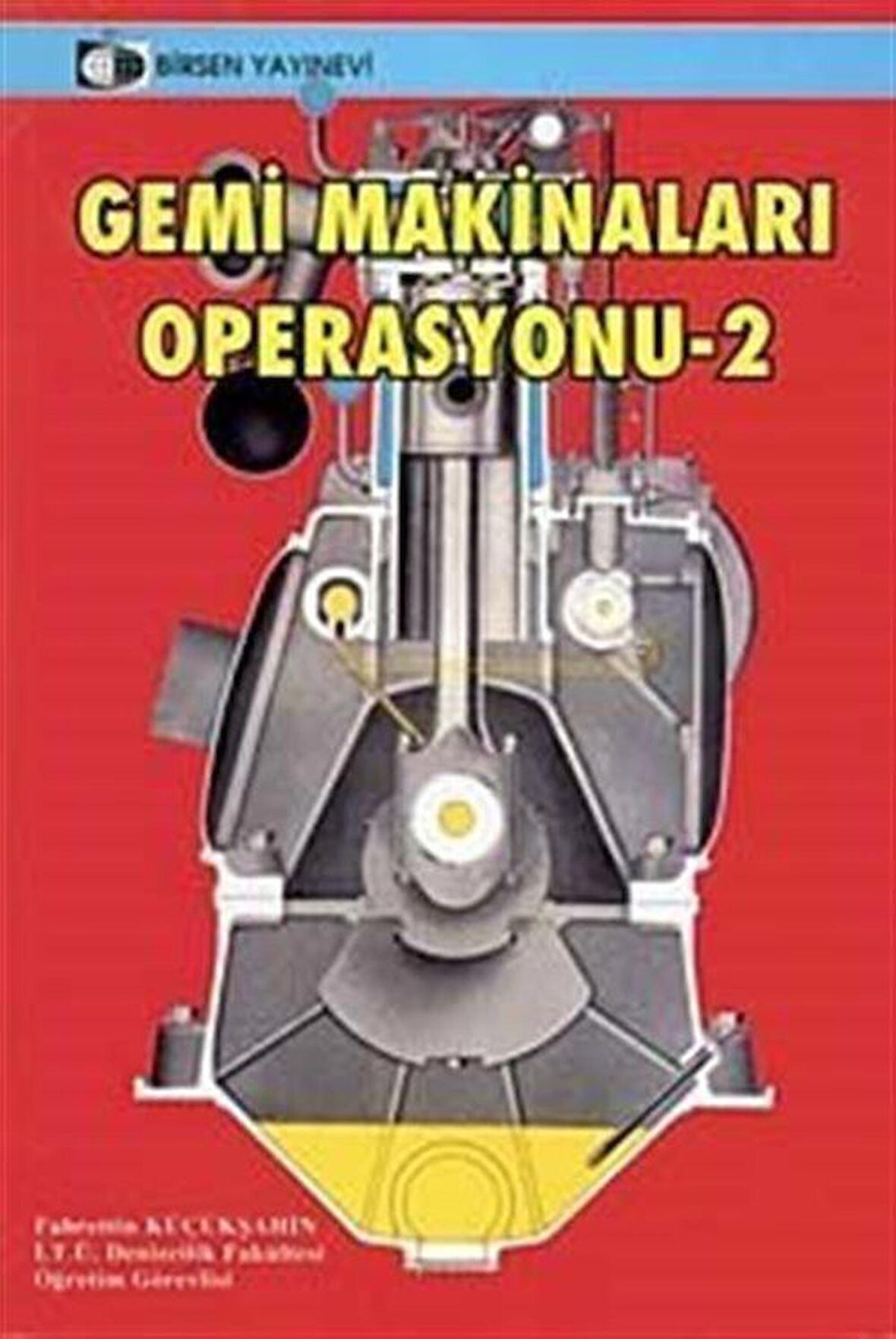Gemi Makineleri Operasyonu 2