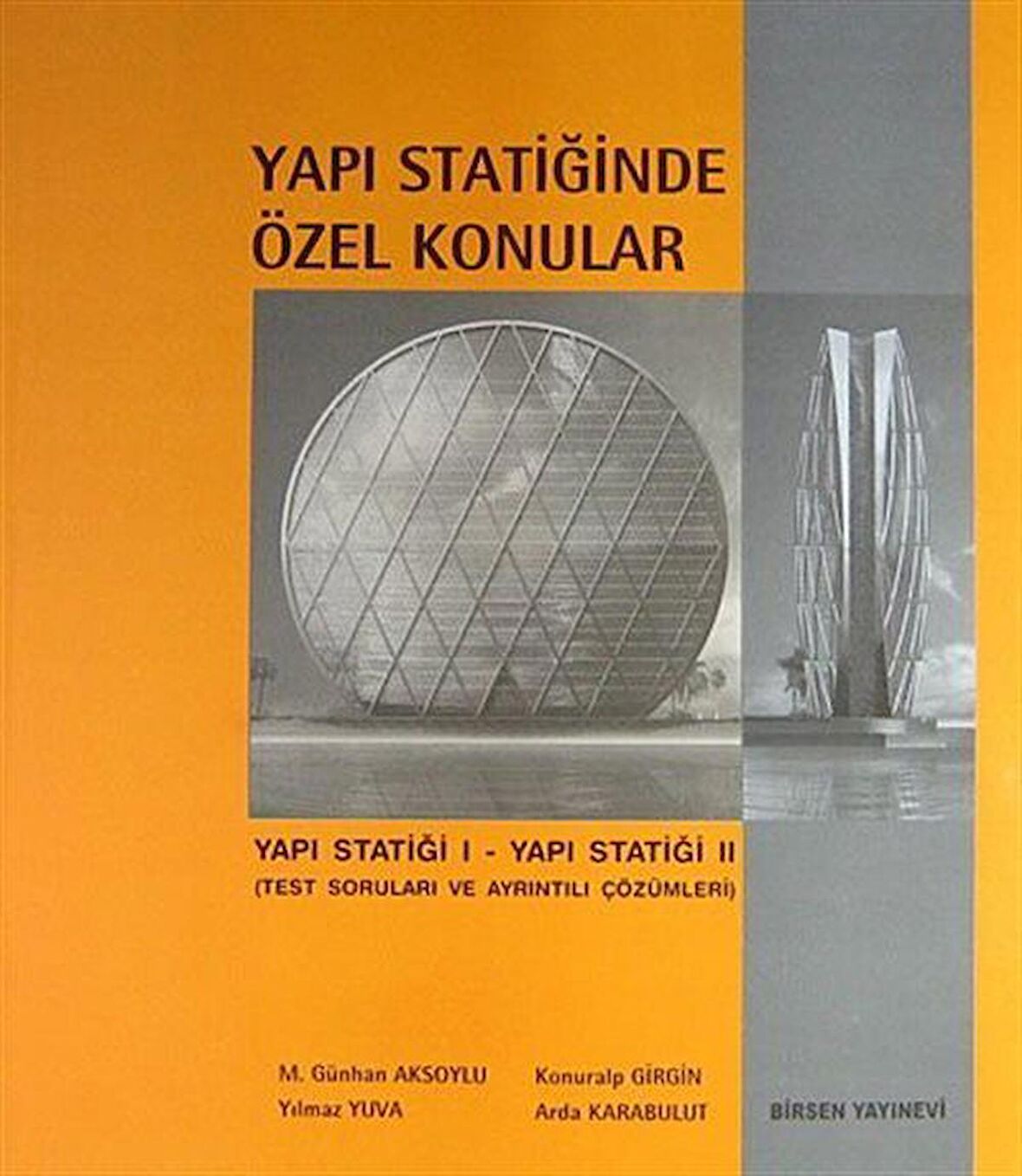 Yapı Statiğinde Özel Konular