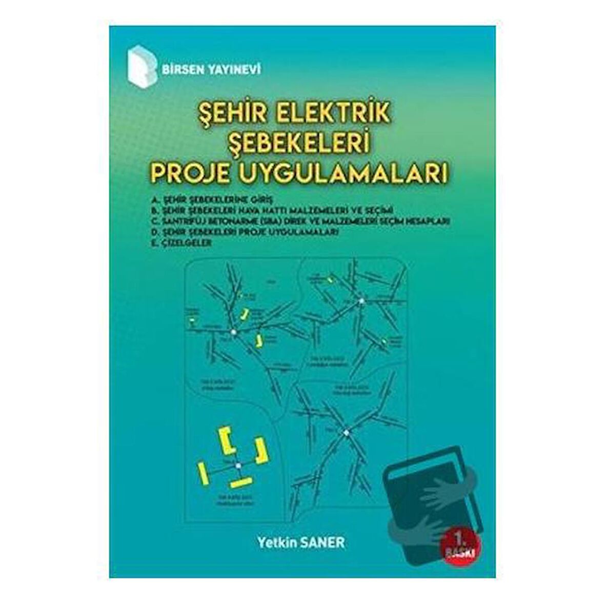 Şehir Elektrik Şebekeleri Proje Uygulamaları