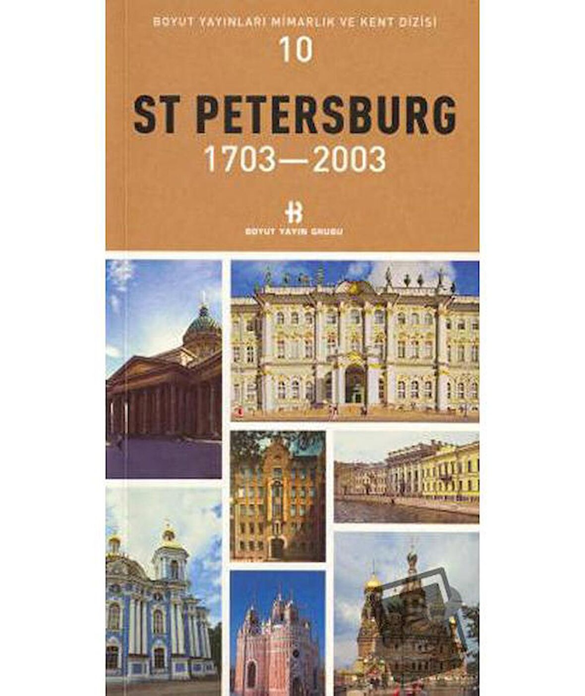 St Petersburg 1703-2003