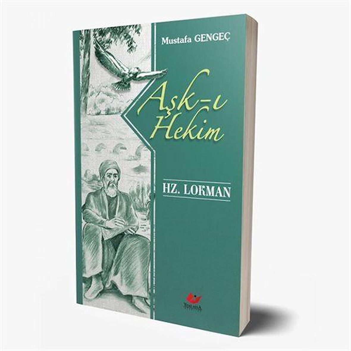 Aşk-ı Hekim Hz. Lokman (Kod: 9246) / Mustafa Gengeç