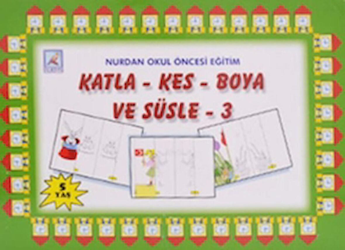 Katla Kes Boya ve Süsle - 3