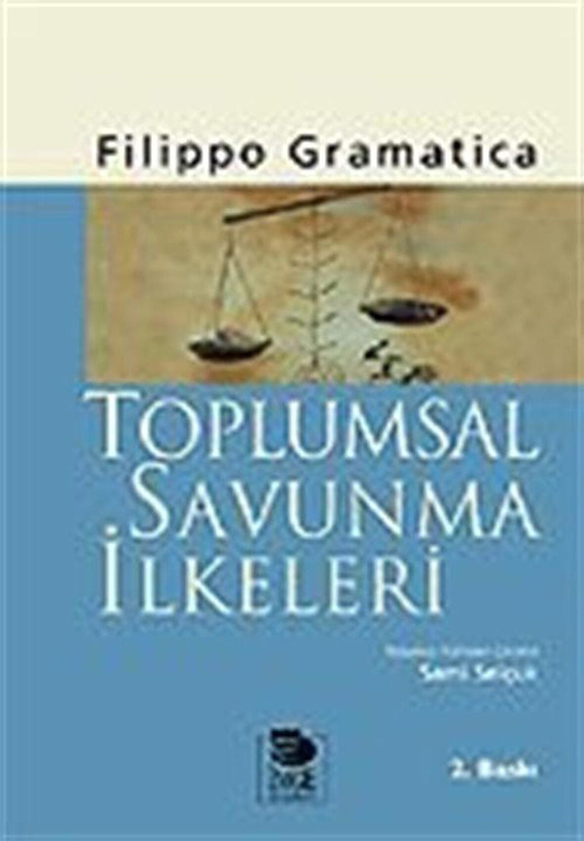 Toplumsal Savunma İlkeleri