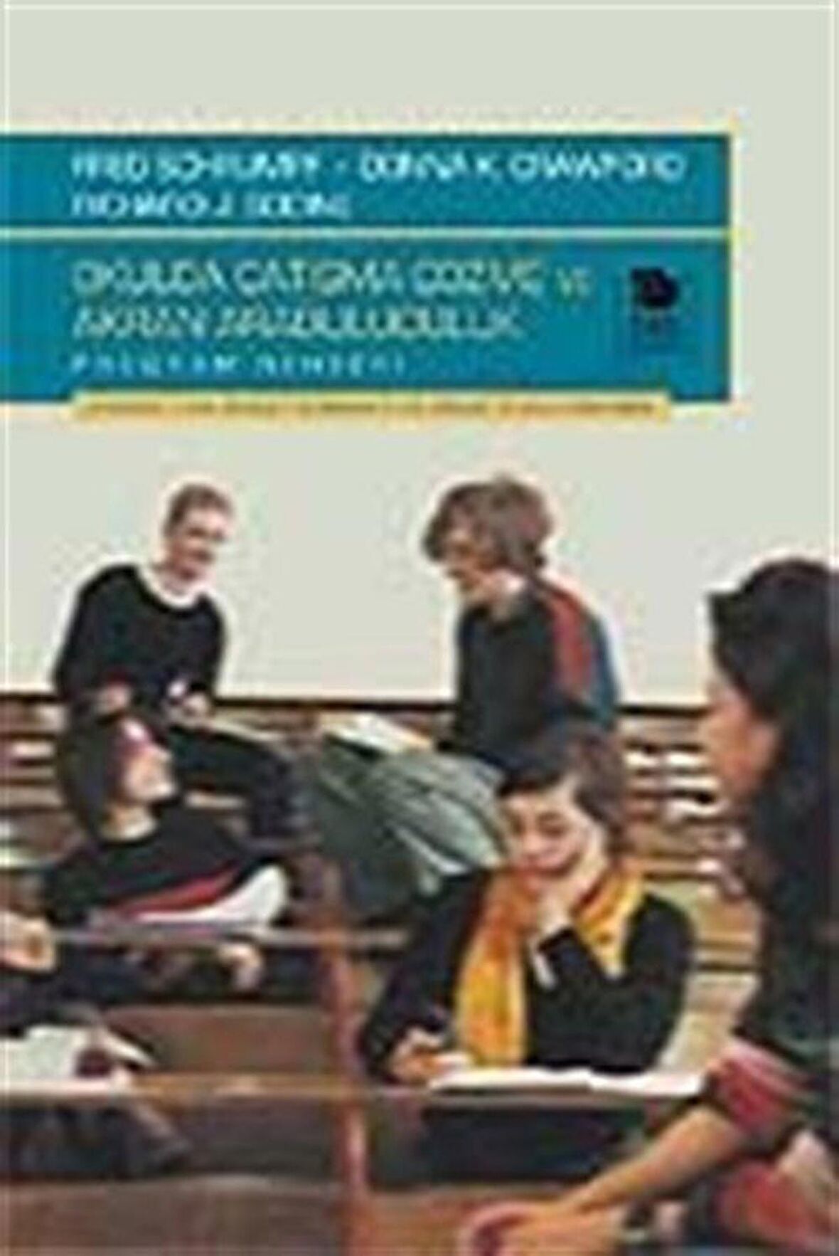 Okulda Çatışma Çözme ve Akran Arabuluculuk Program Rehberi