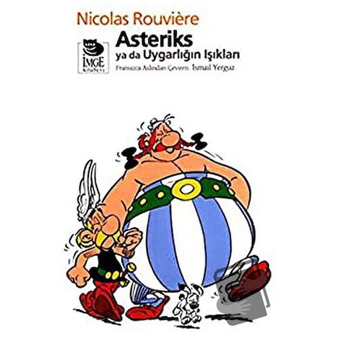 Asteriks ya da Uygarlığın Işıkları