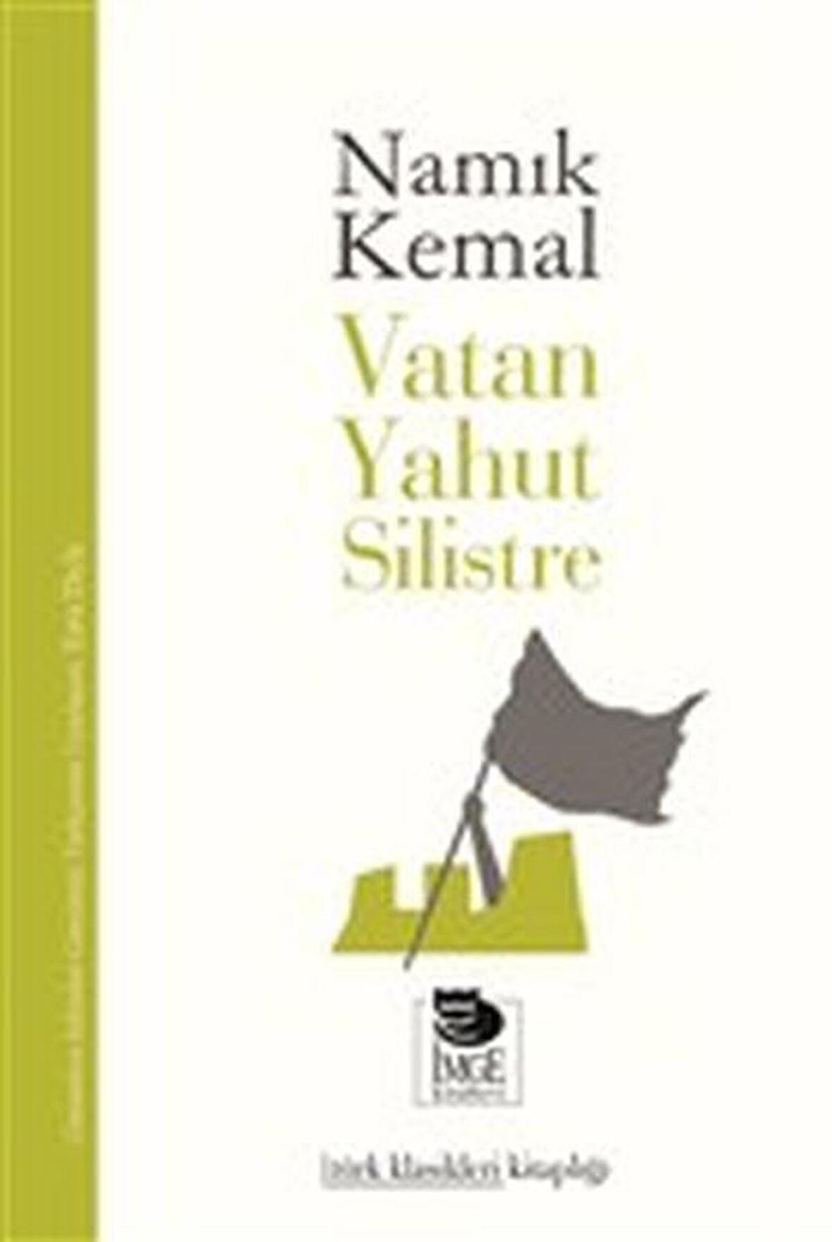 Vatan Yahut Silistre