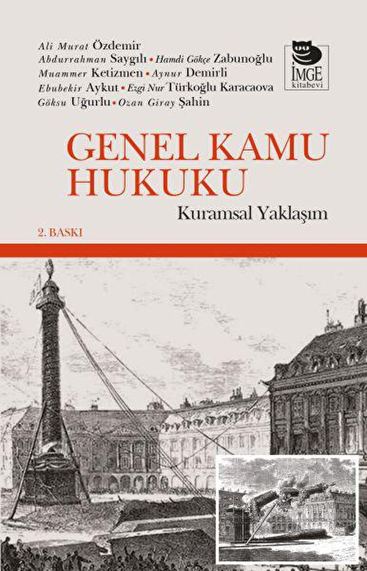 Genel Kamu Hukuku Kuramsal Yaklaşım