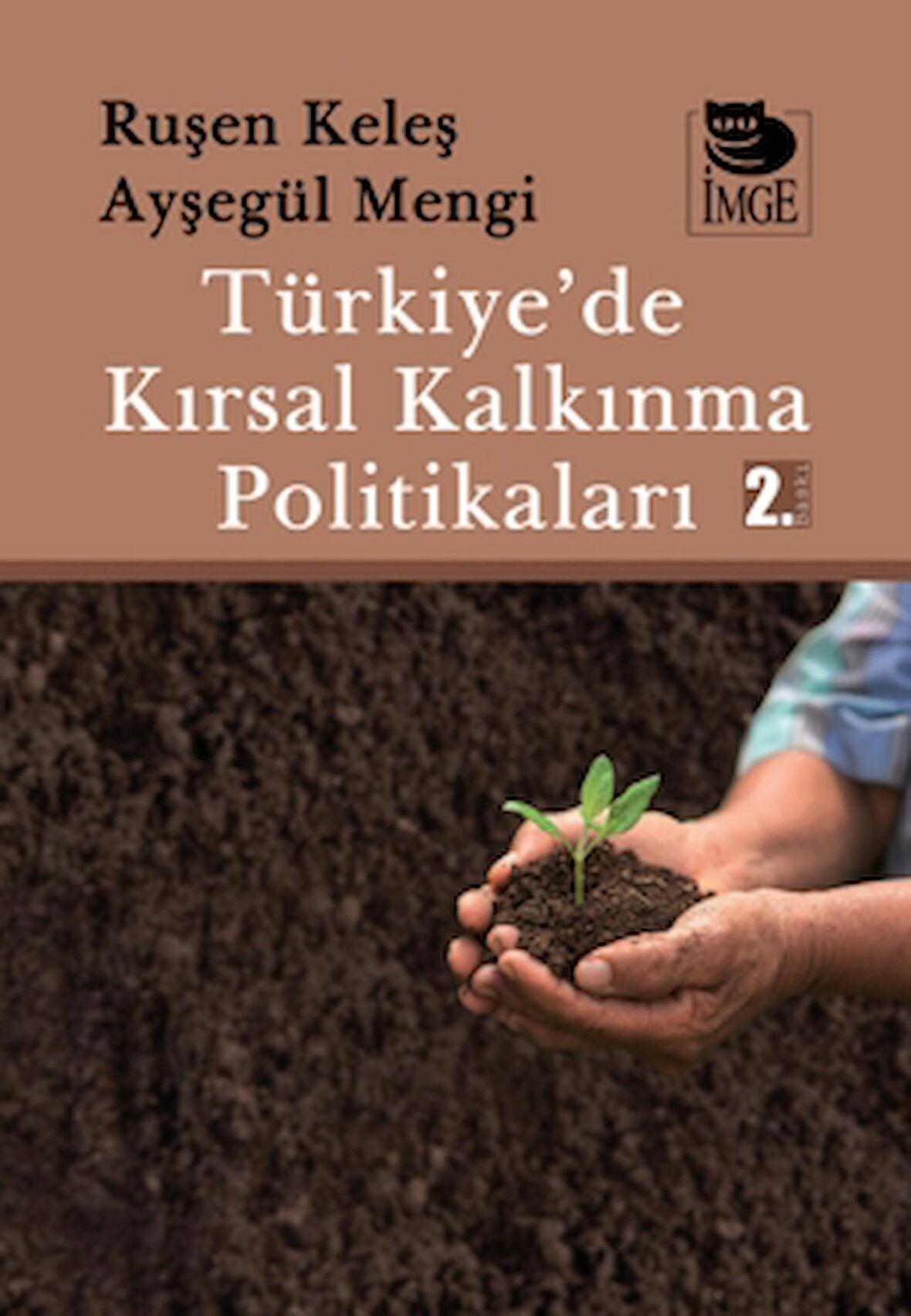Türkiye’de Kırsal Kalkınma Politikaları