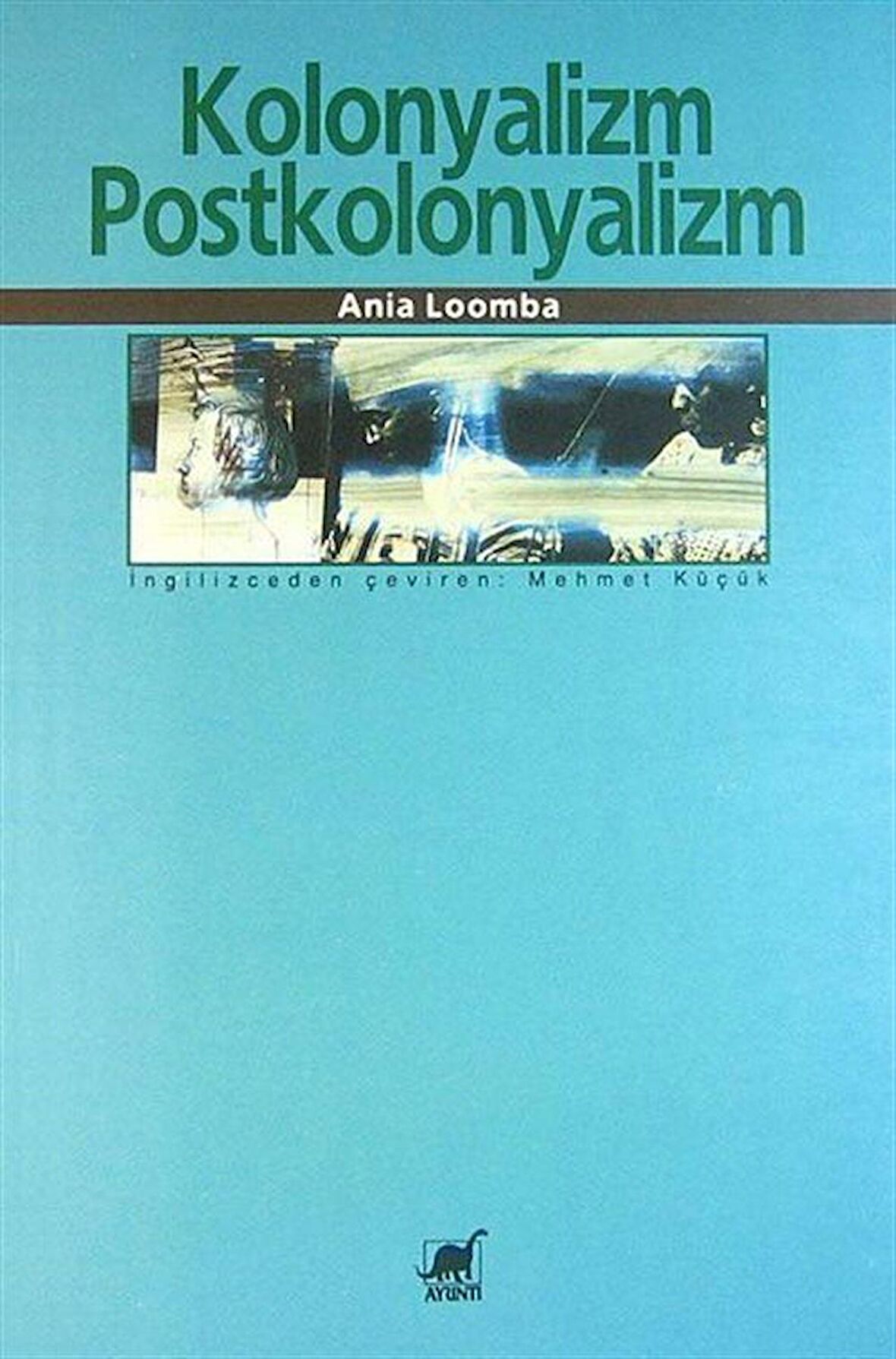 Kolonyalizm-Postkolonyalizm