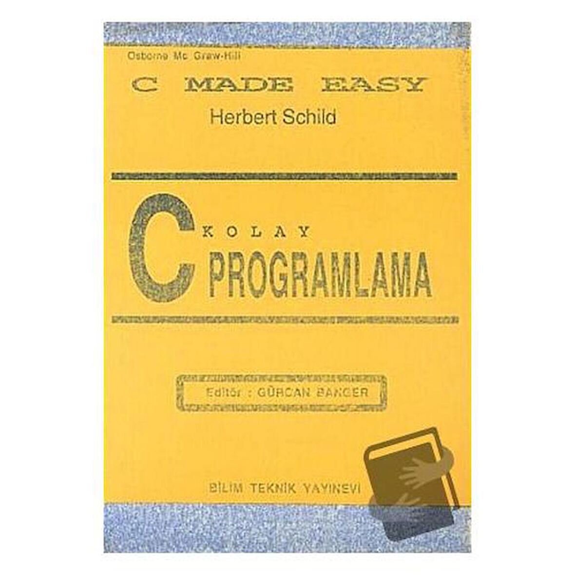 C Kolay Programlama