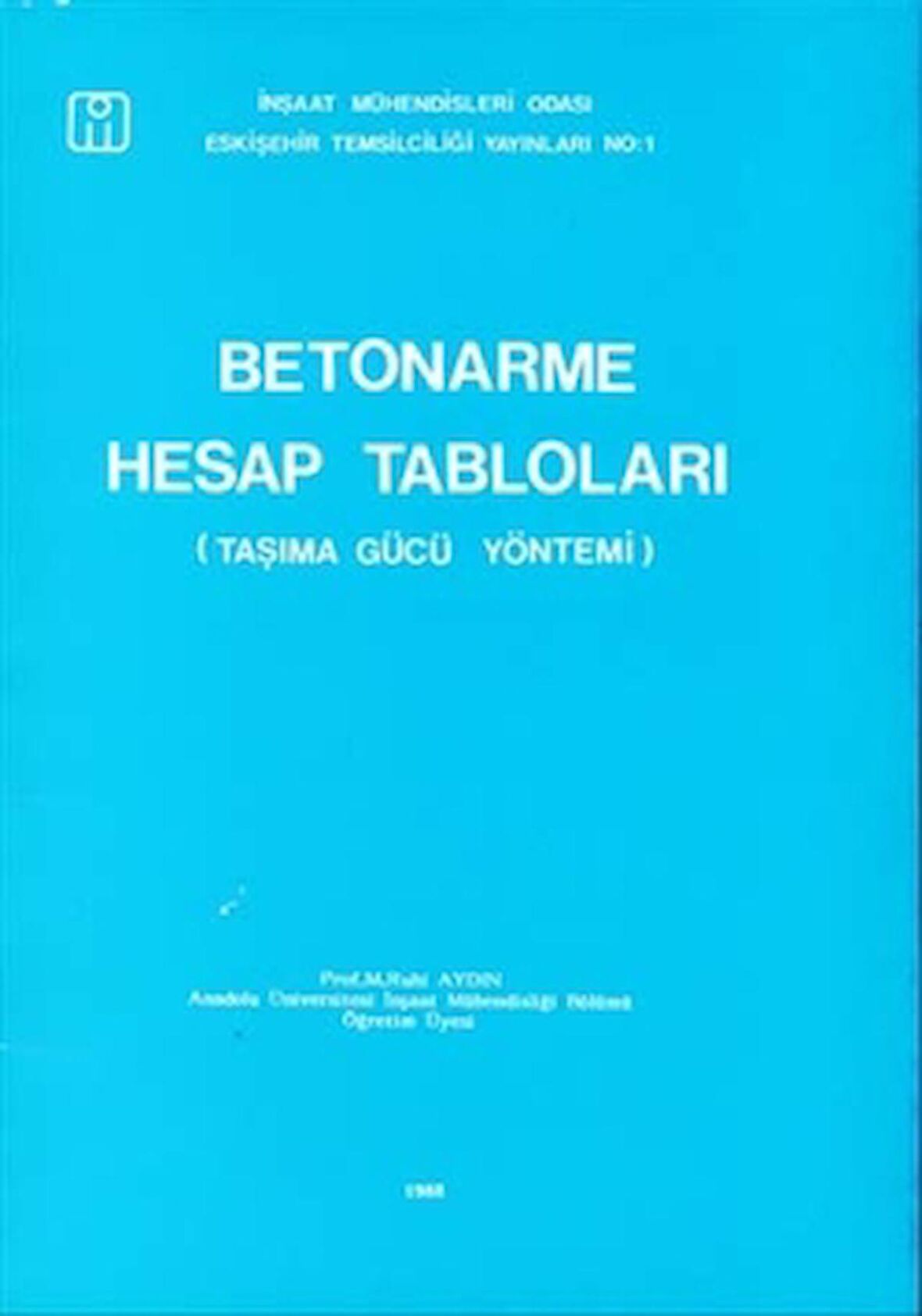 Betonarme Hesap Tabloları Taşıma Gücü Yöntemi