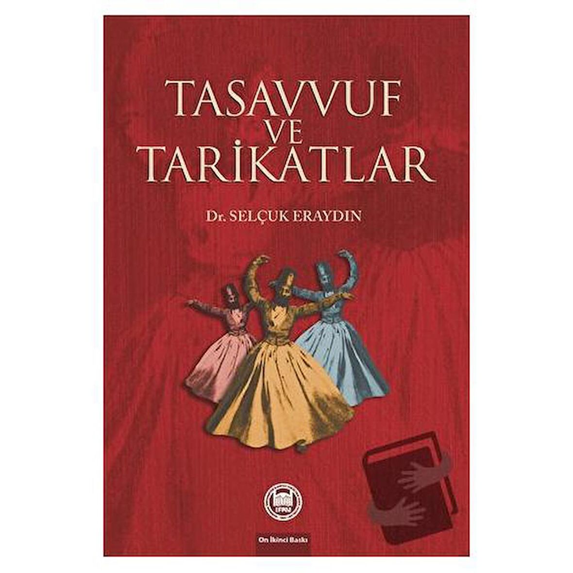 Tasavvuf ve Tarikatlar