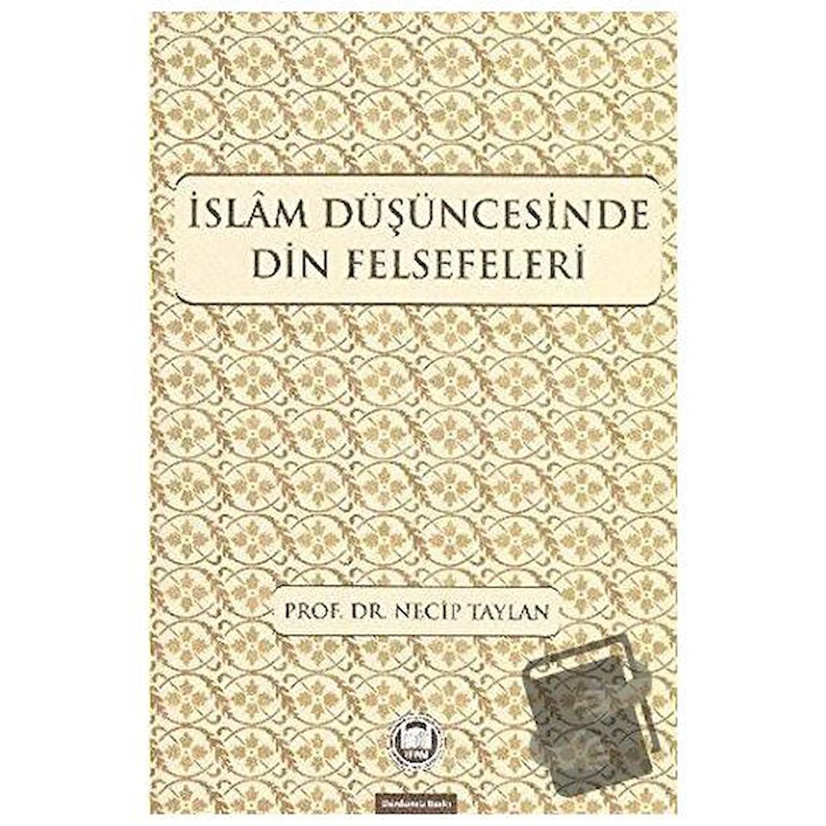 İslam Düşüncesinde Din Felsefeleri