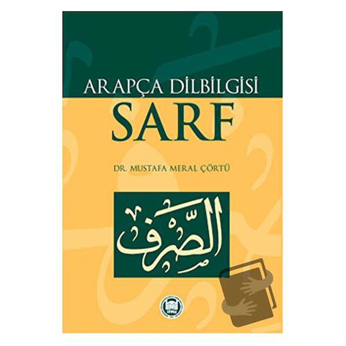 Arapça Dilbilgisi - Sarf