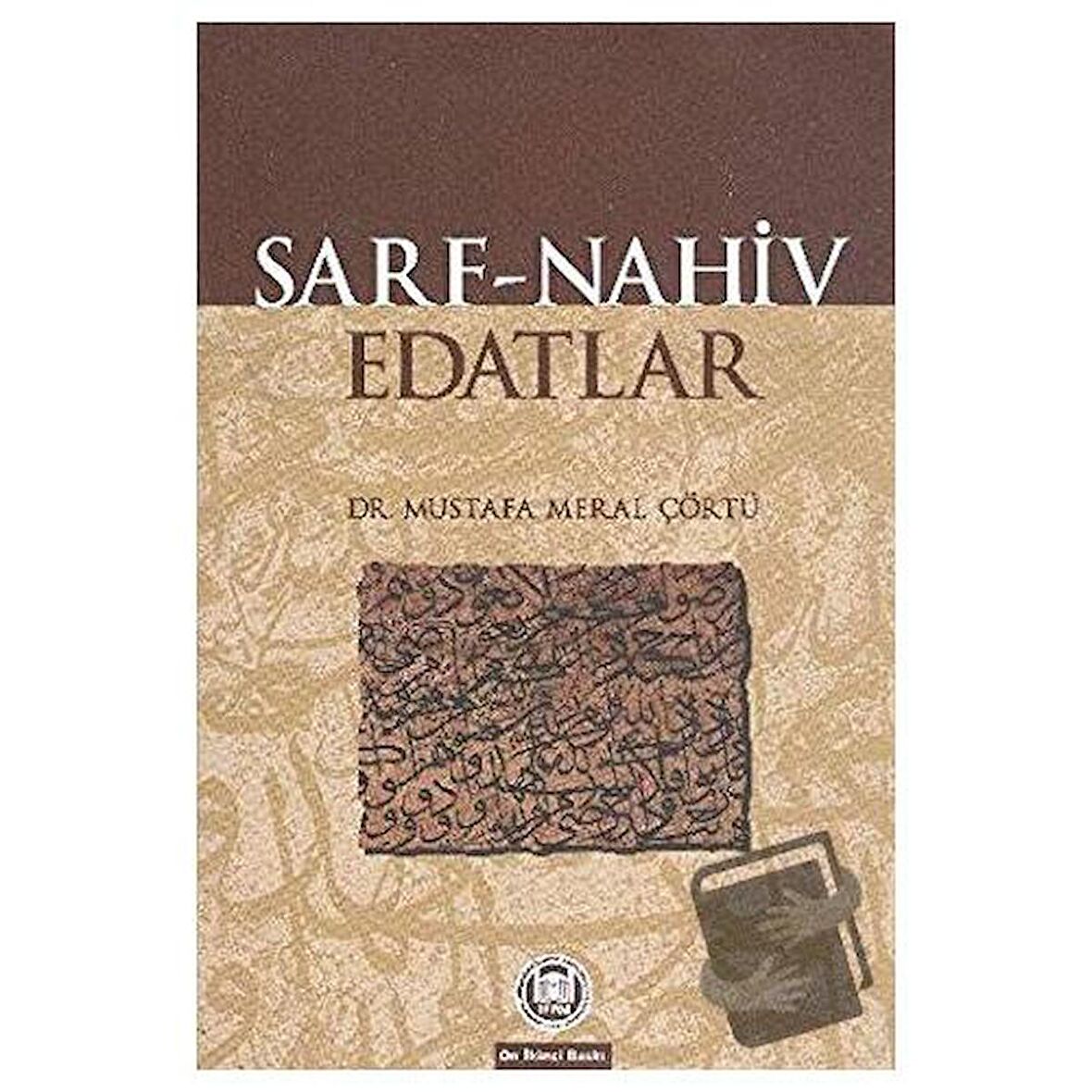 Sarf - Nahiv - Edatlar