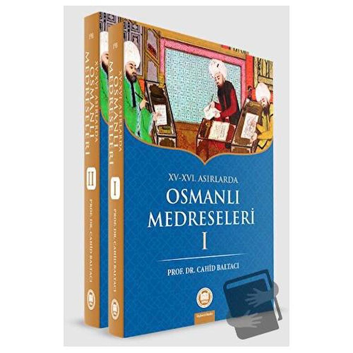 15-16. Yüzyıllarda Osmanlı Medreseleri (2. Cilt Takım)