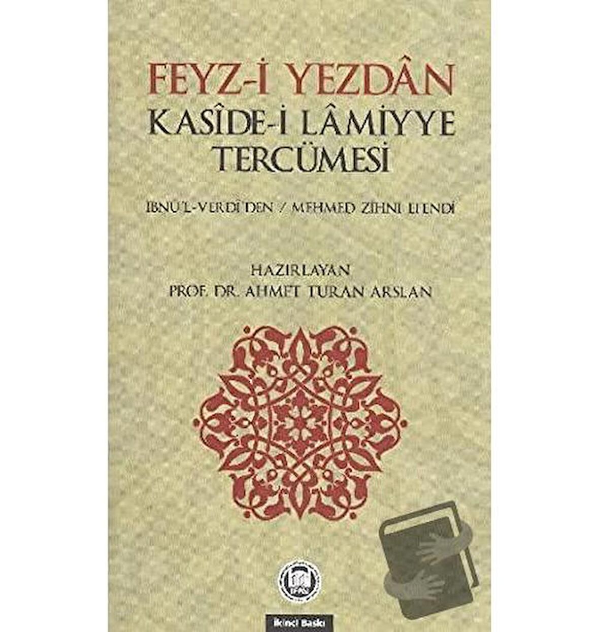 Feyz-i Yezdan Kaside-i Lamiyye Tercümesi