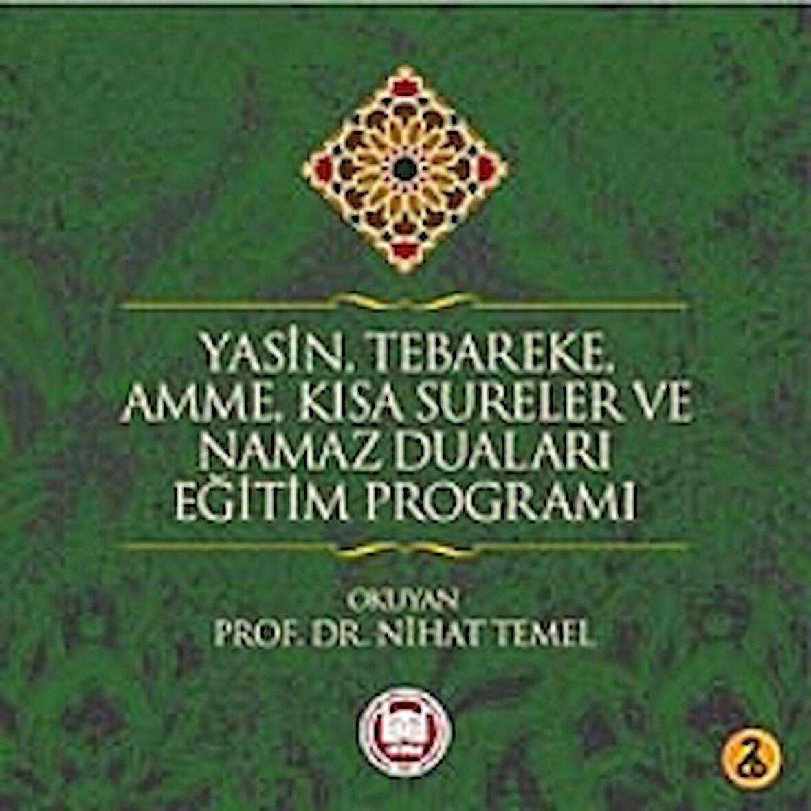 Yasin, Tebareke, Amme, Kısa Sureler ve Namaz Duaları Eğitim Programı (2 Adet CD)