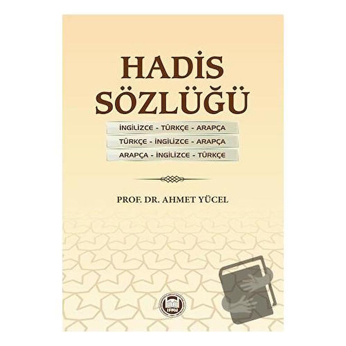 Hadis Sözlüğü