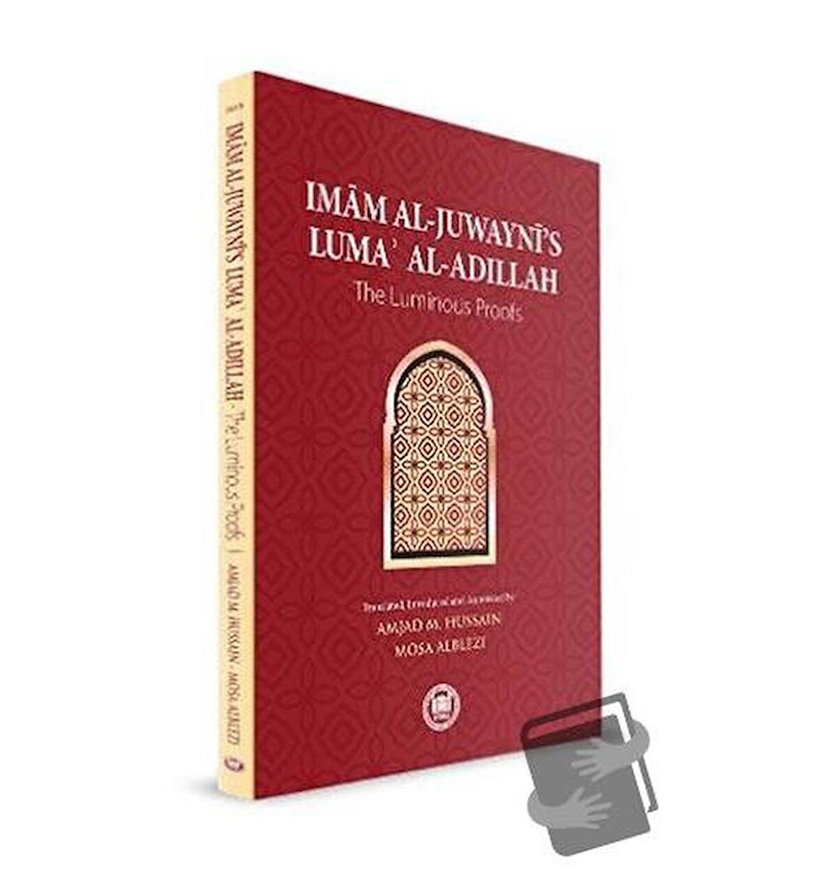 Imam Al-Juwayni's Luma' Al-Adillah