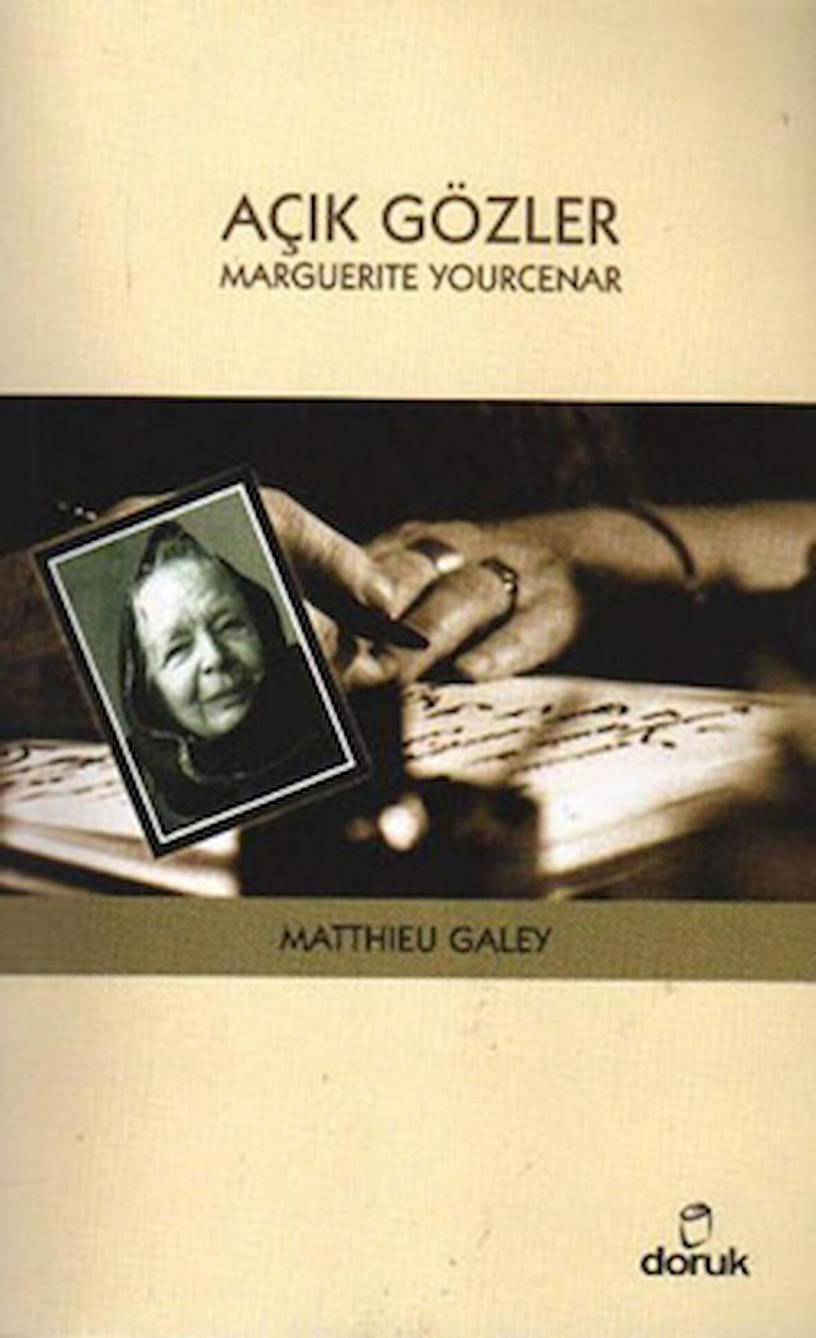 Açık Gözler: Marguerite Yourcenar