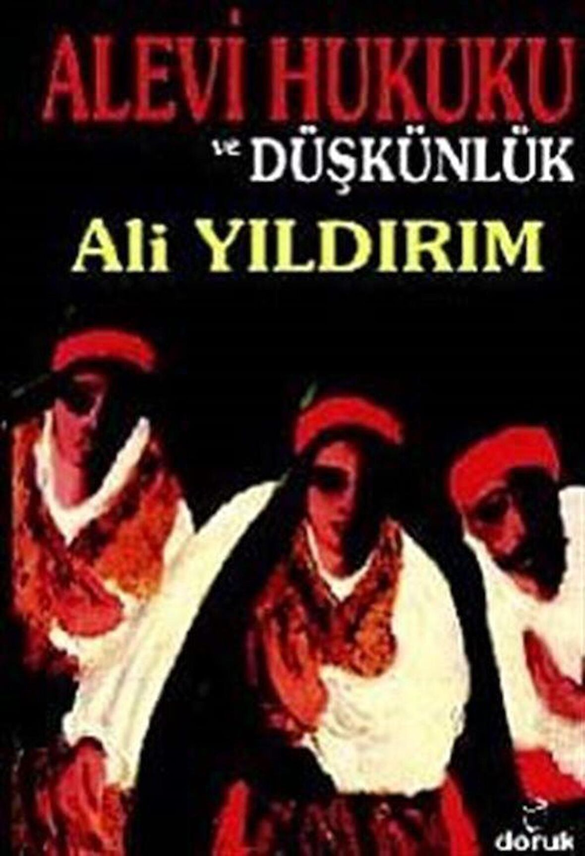 Alevi Hukuku ve Düşkünlük