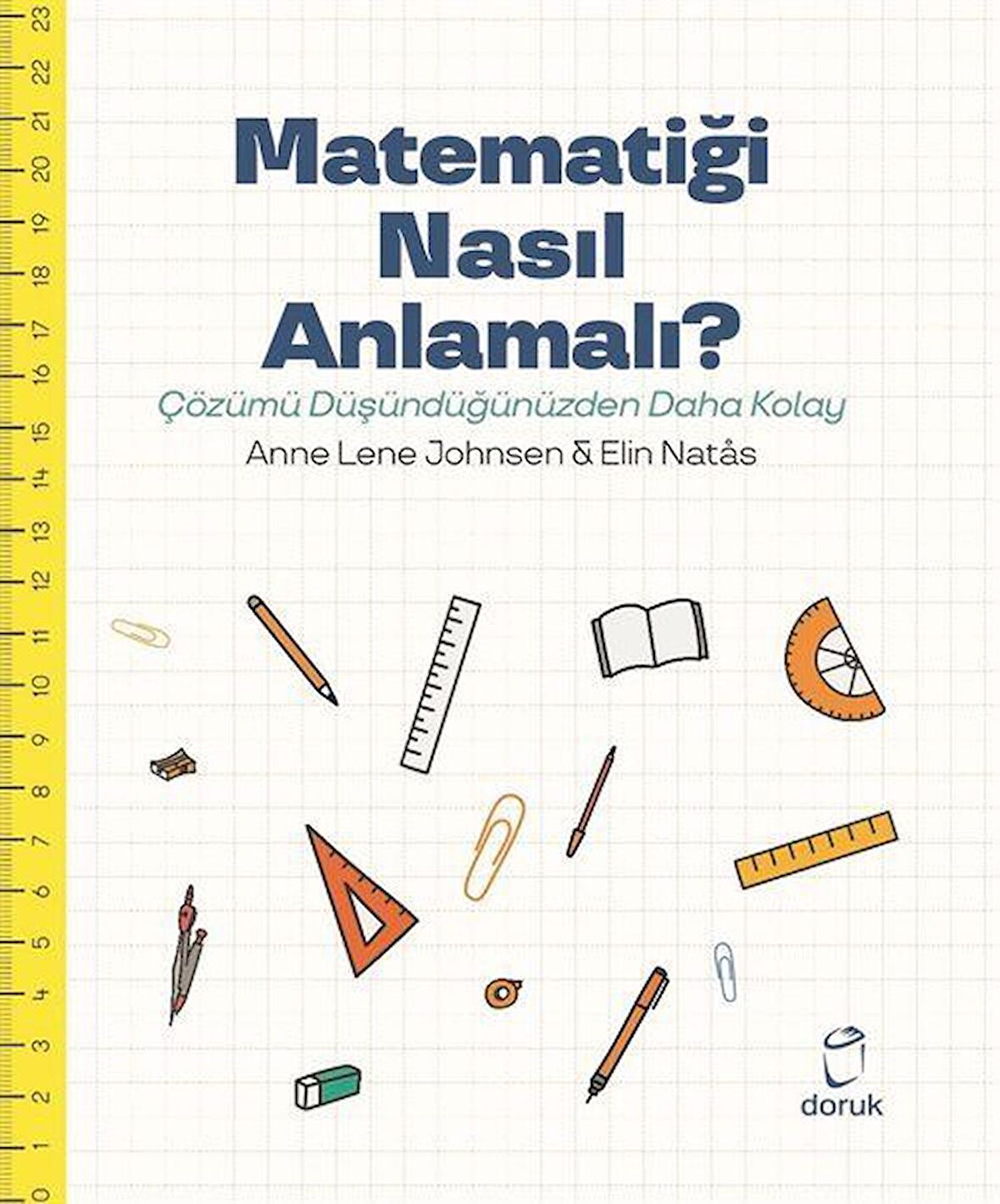 Matematiği Nasıl Anlamalı?