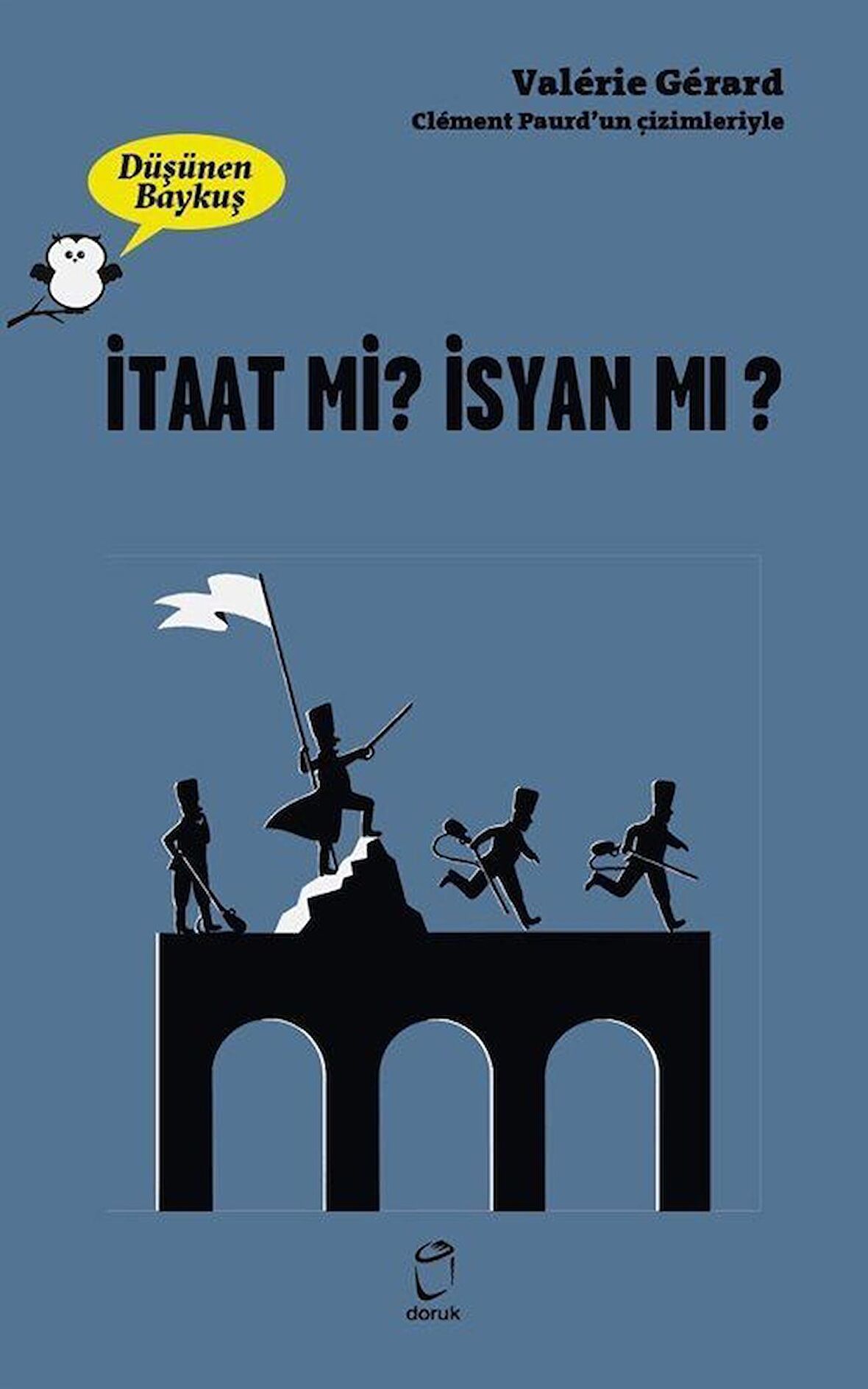 İtaat mi? İsyan mı? - Düşünen Baykuş