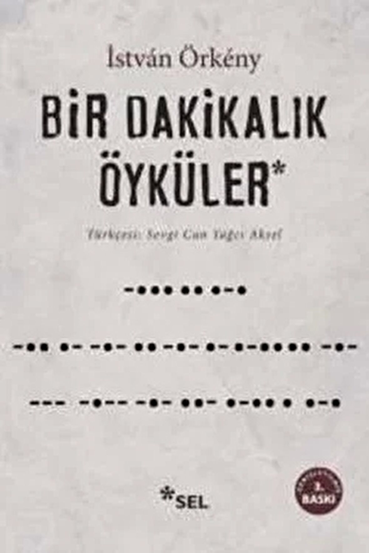 Bir Dakikalık Öyküler