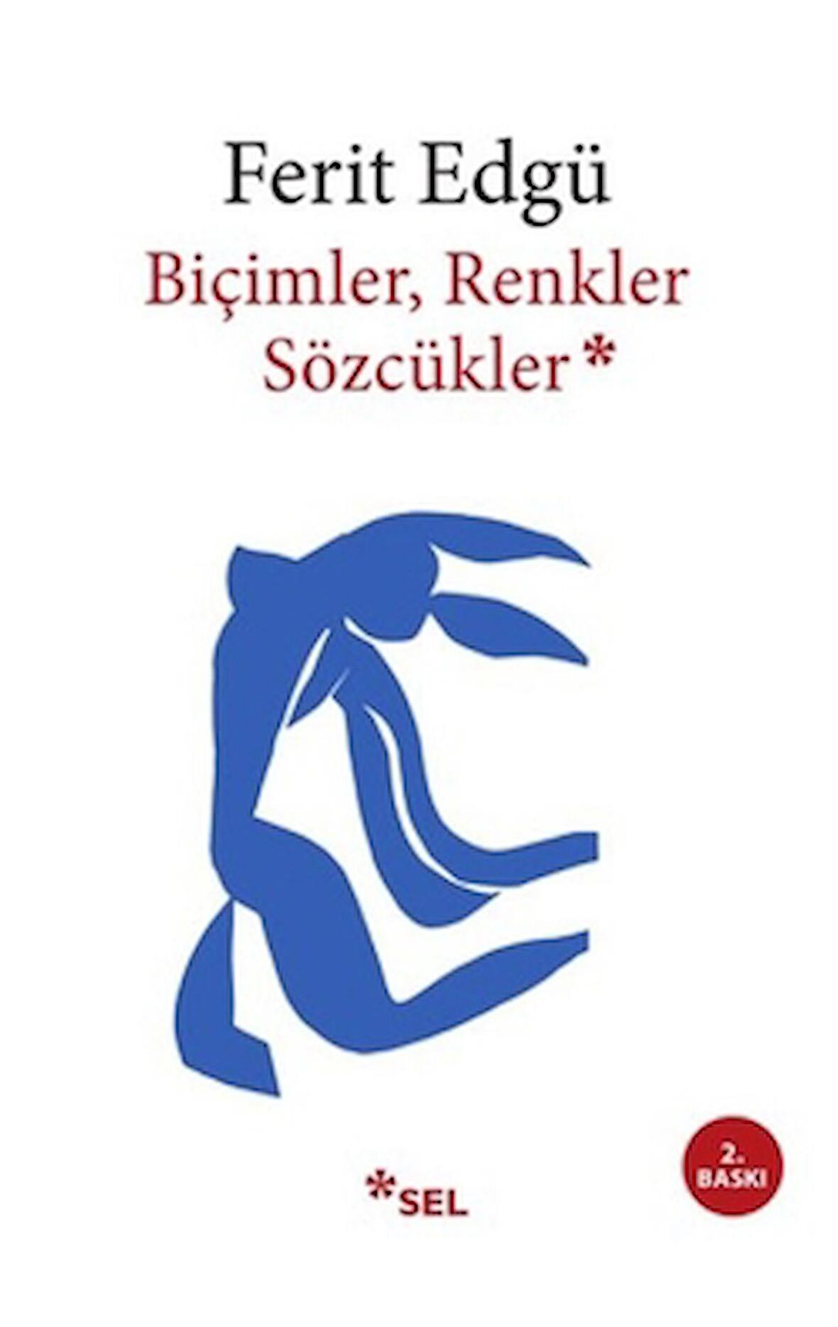 Biçimler, Renkler, Sözcükler