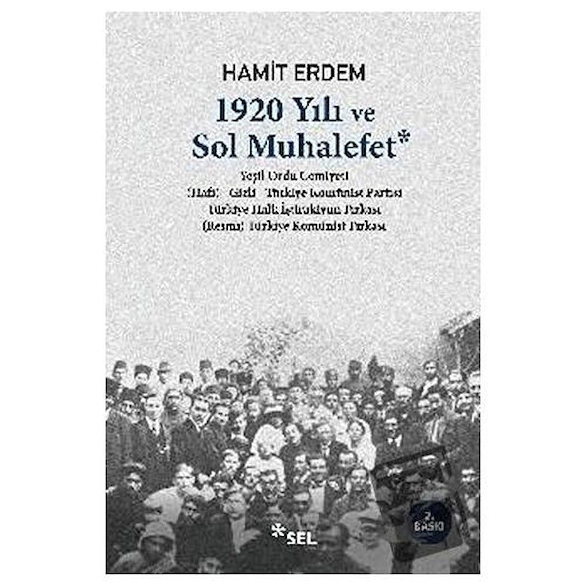 1920 Yılı ve Sol Muhalefet