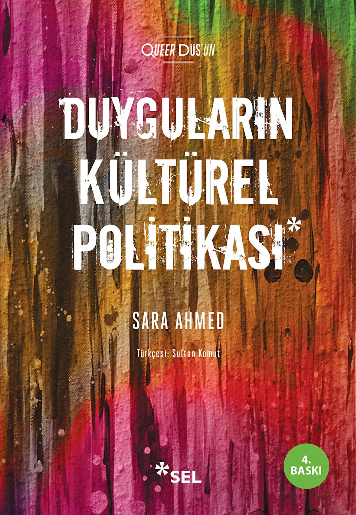   Duyguların Kültürel Politikası