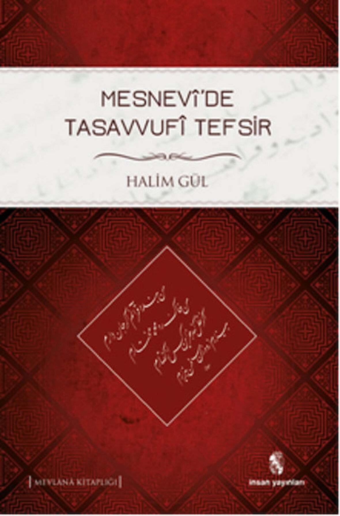 Mesnevi’de Tasavvufi Tefsir