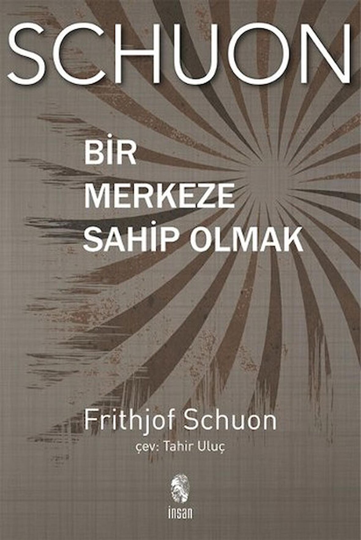 Bir Merkeze Sahip Olmak