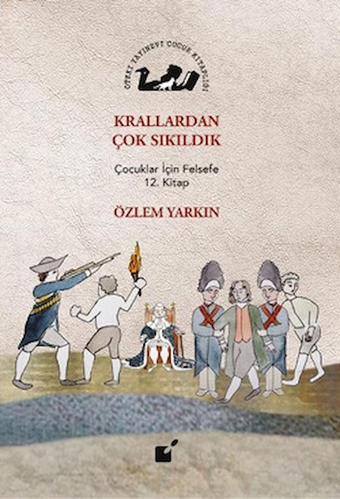 Krallardan Çok Sıkıldık