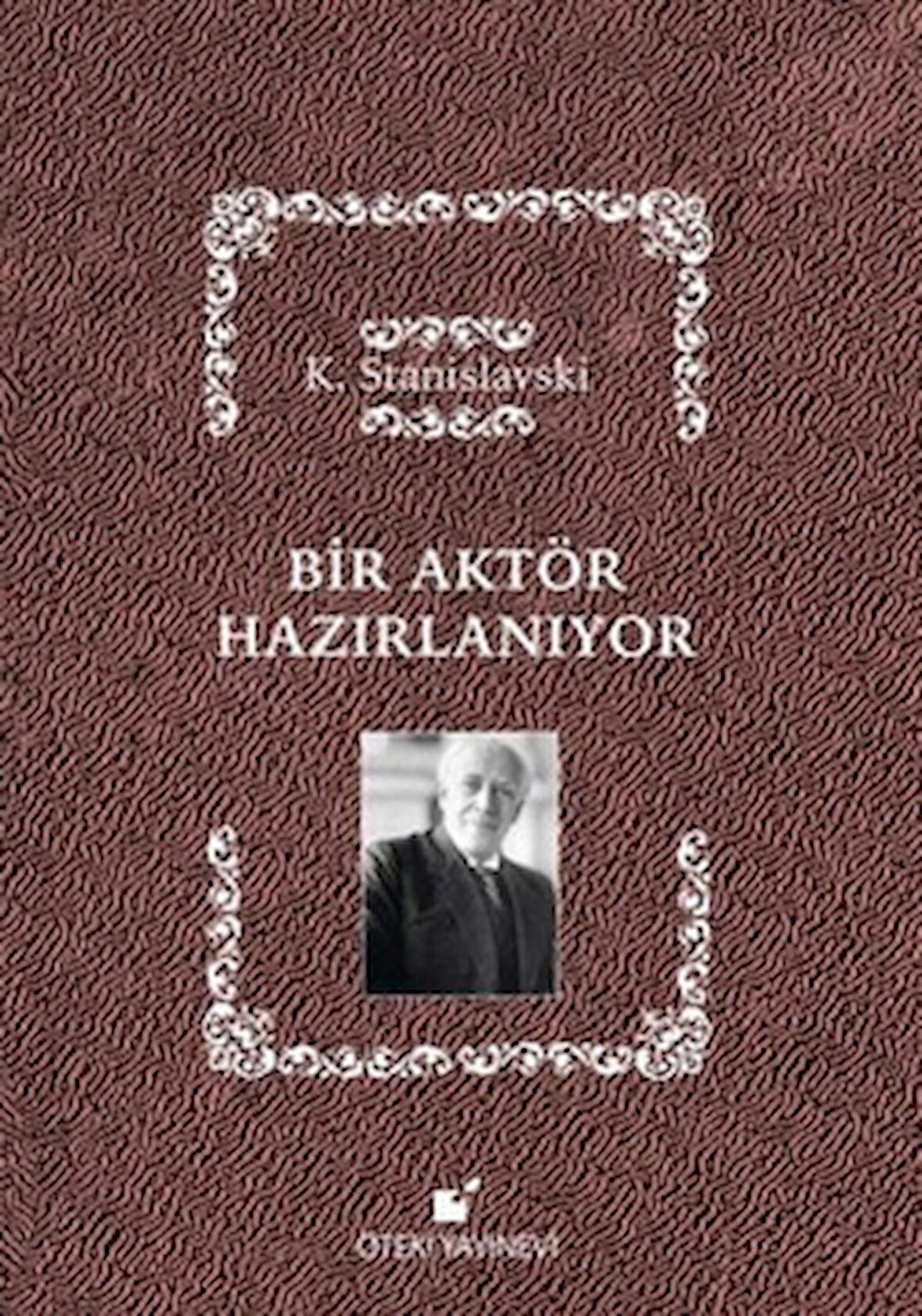 Bir Aktör Hazırlanıyor