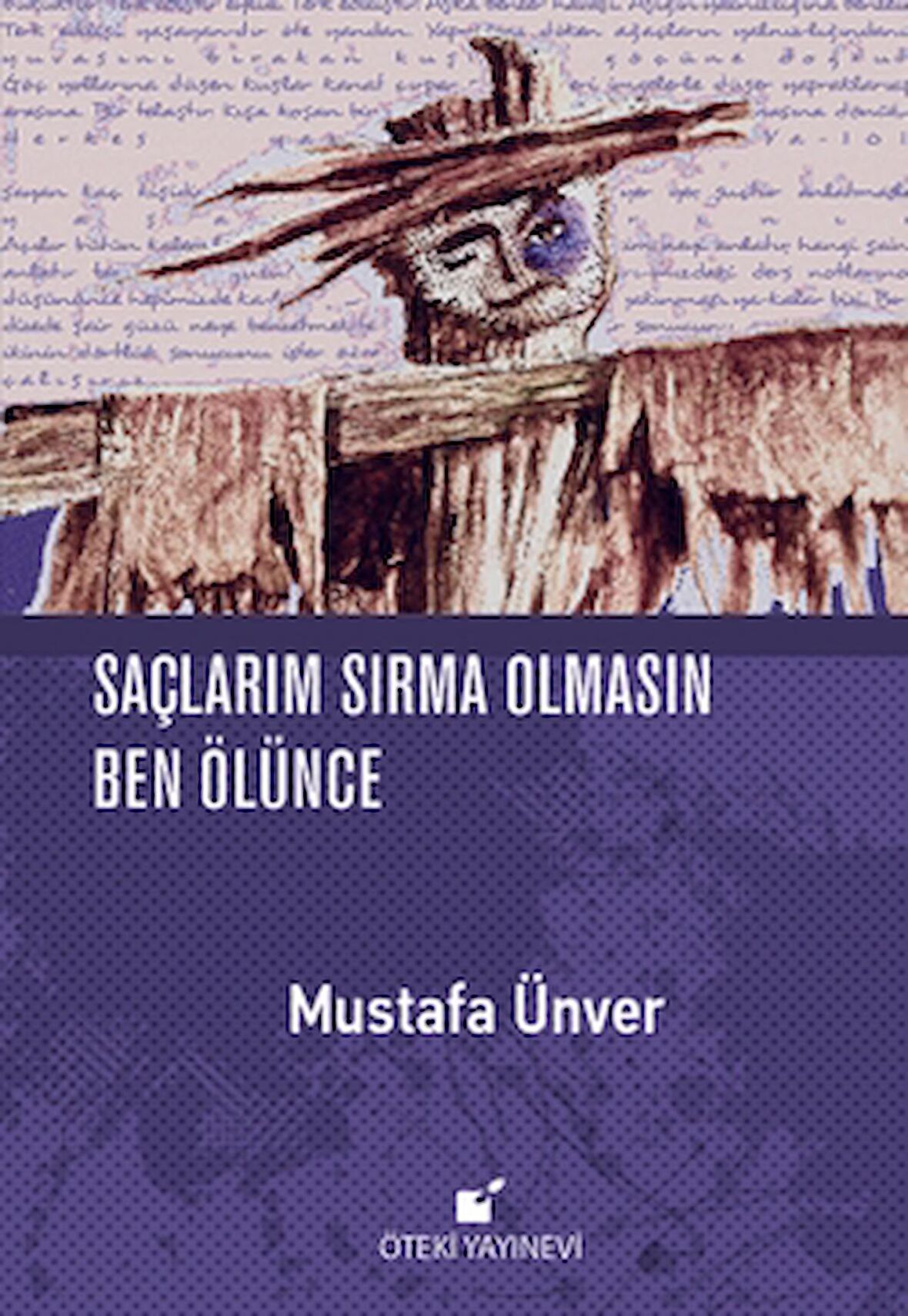 Saçlarım Sırma Olmasın Ben Ölünce