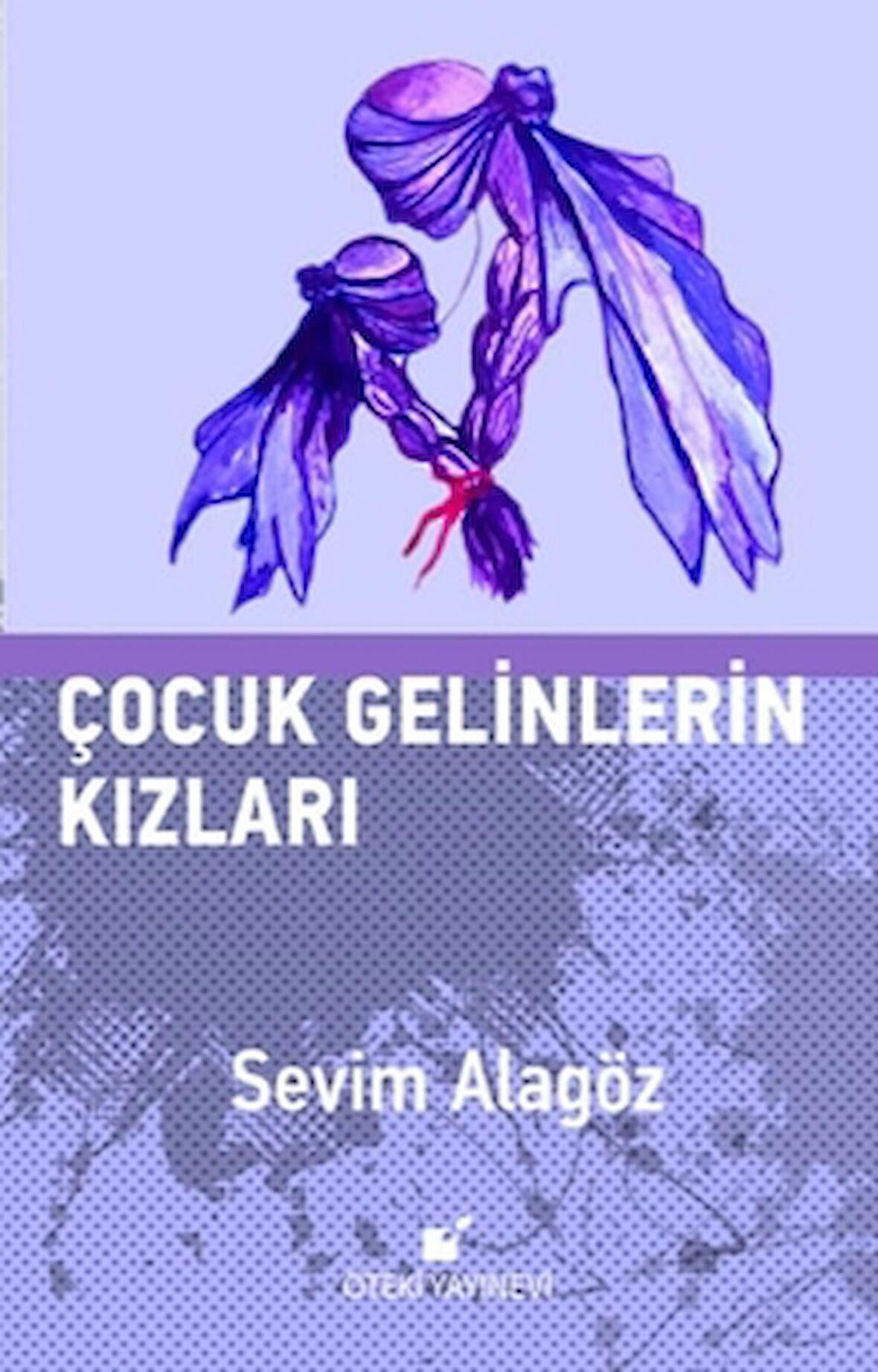 Çocuk Gelinlerin Kızları