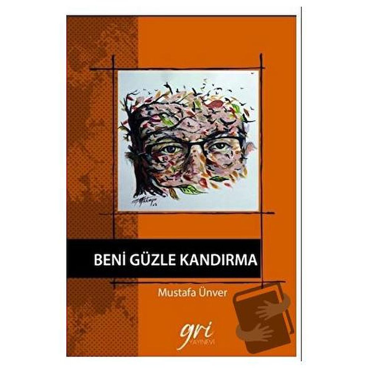 Beni Güzle Kandırma