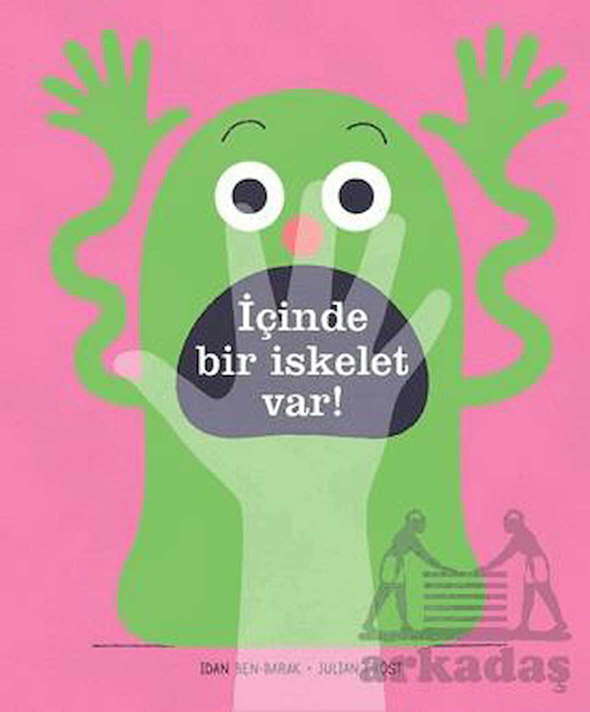 İçinde Bir İskelet Var! - Idan Ben-Barak