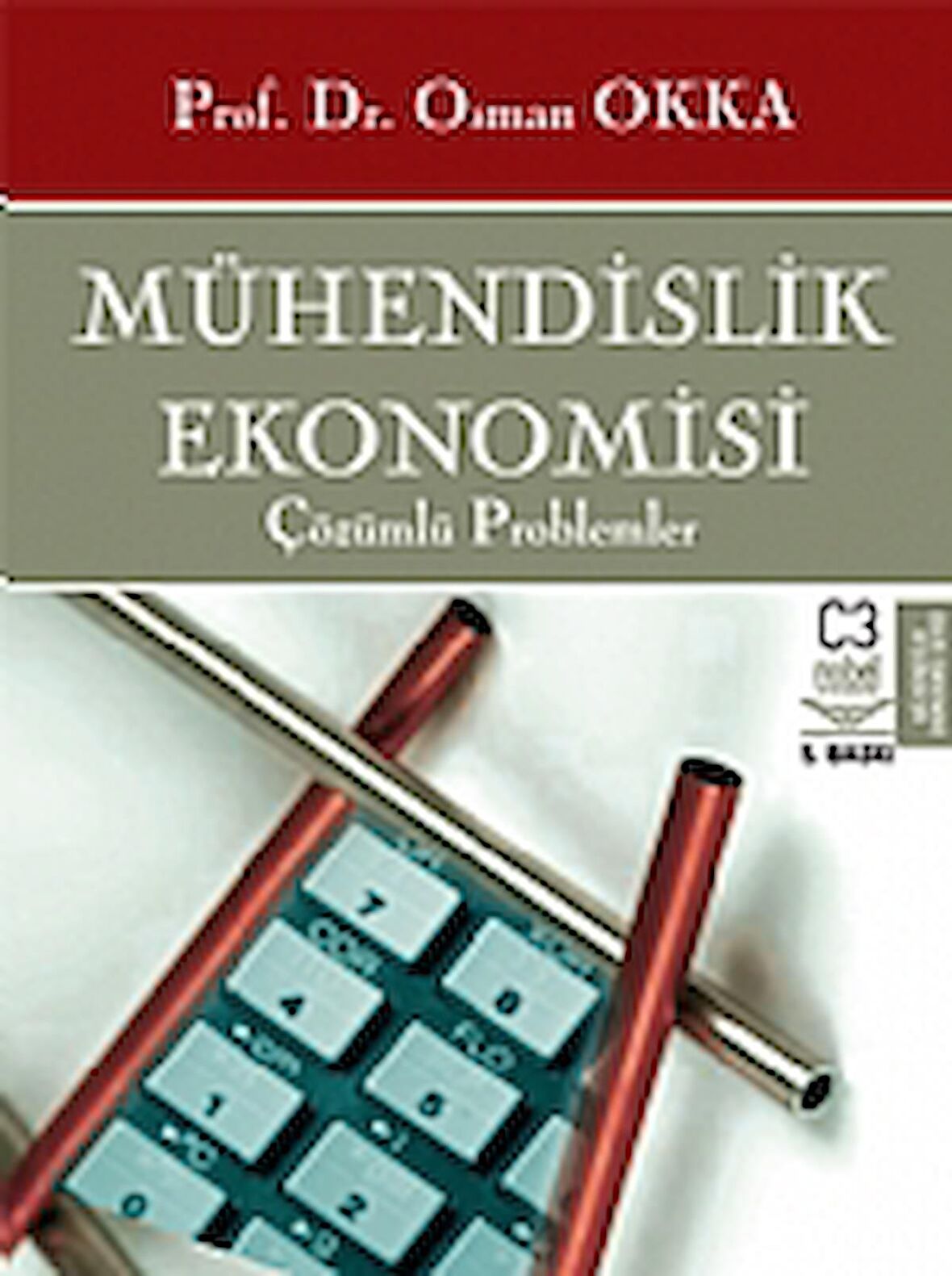 Mühendislik Ekonomisi Çözülmüş Problemler