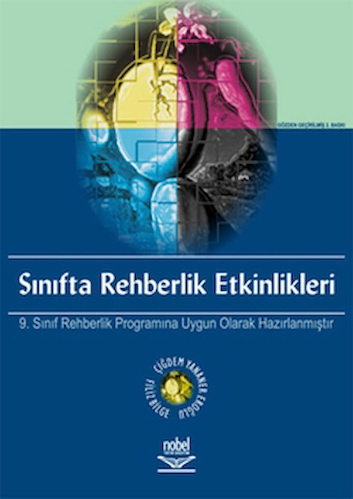 Sınıfta Rehberlik Etkinlikleri - 9. Sınıf