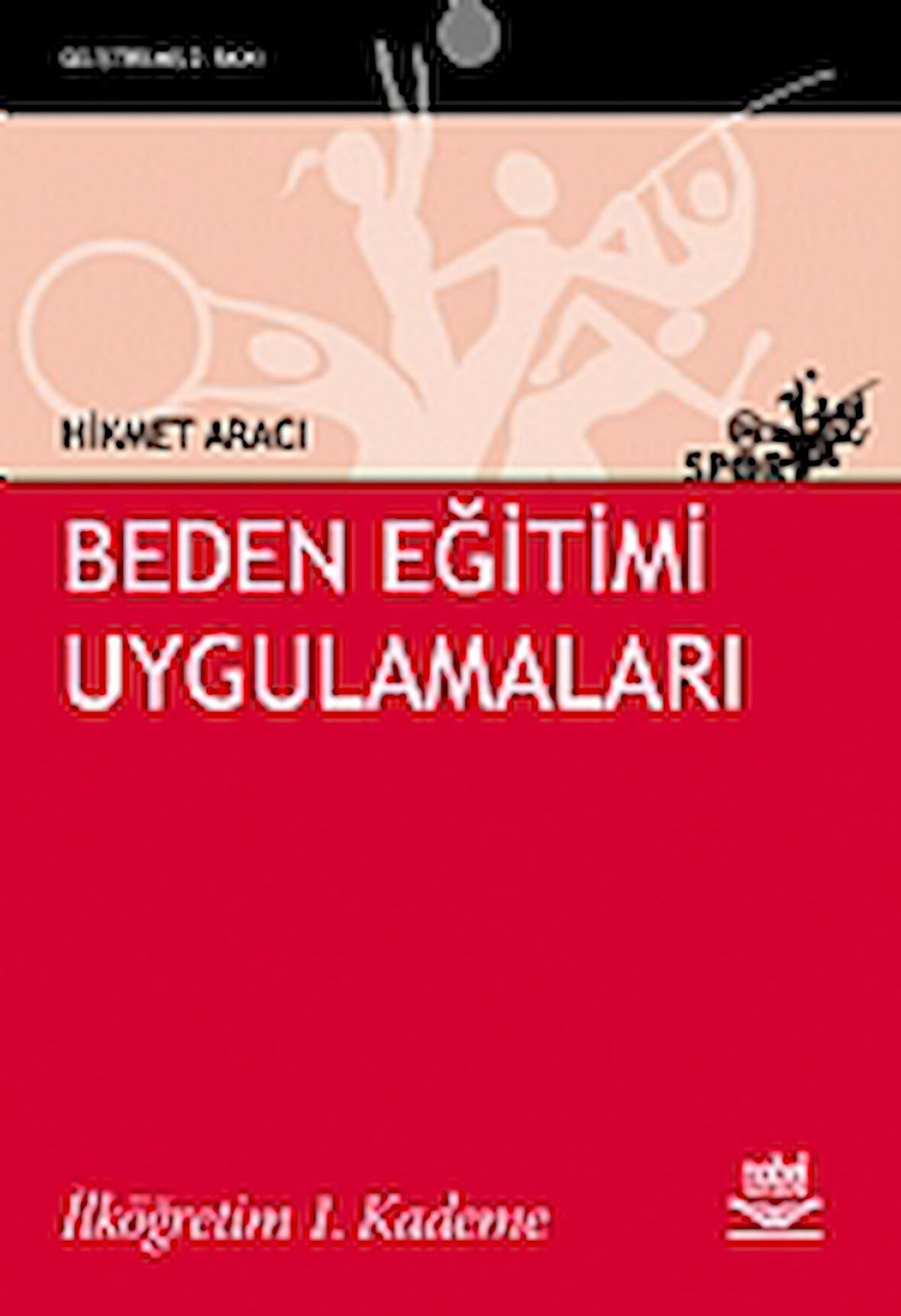 Beden Eğitimi Uygulamaları