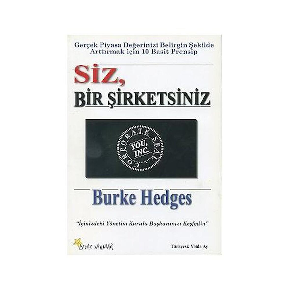 Siz Bir Şirketsiniz